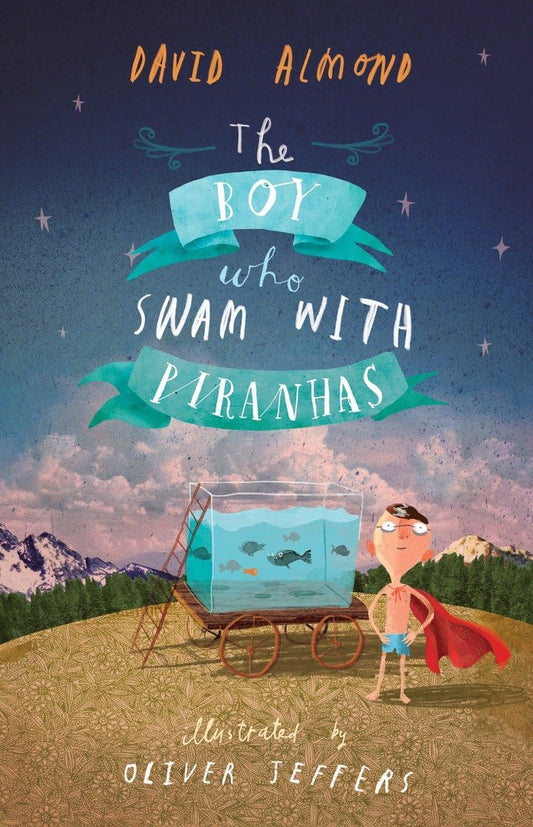 The Boy who Swam with Piranhas | Books